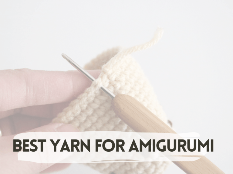 3 Affordable Best Yarn for Amigurumi [2022]