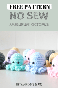 Free No Sew Amigurumi Octopus Pattern | Knits and Knots by AME