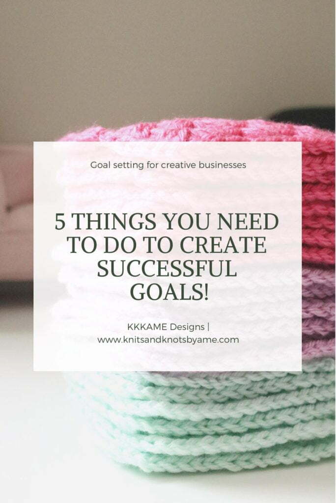 goal setting for creative businesses