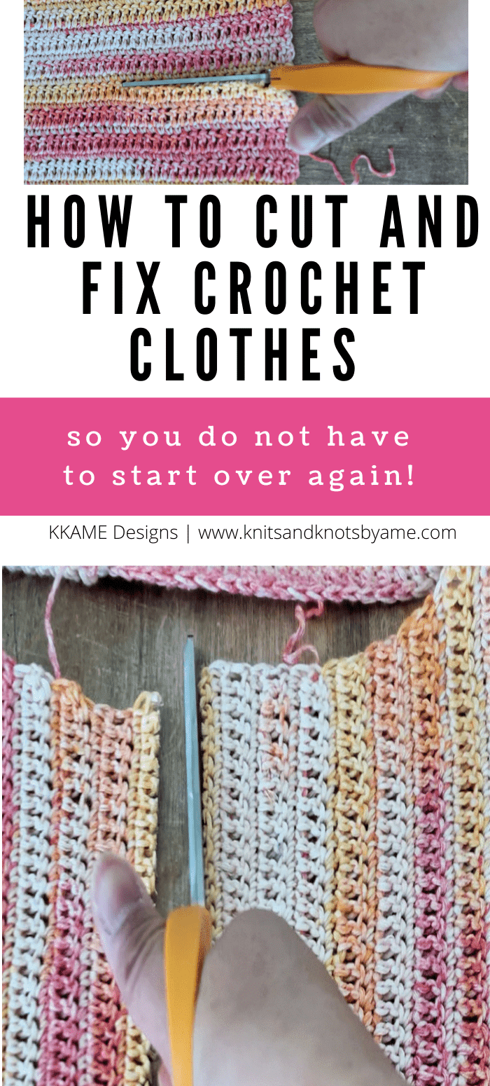 How to cut crochet to fix crochet clothes