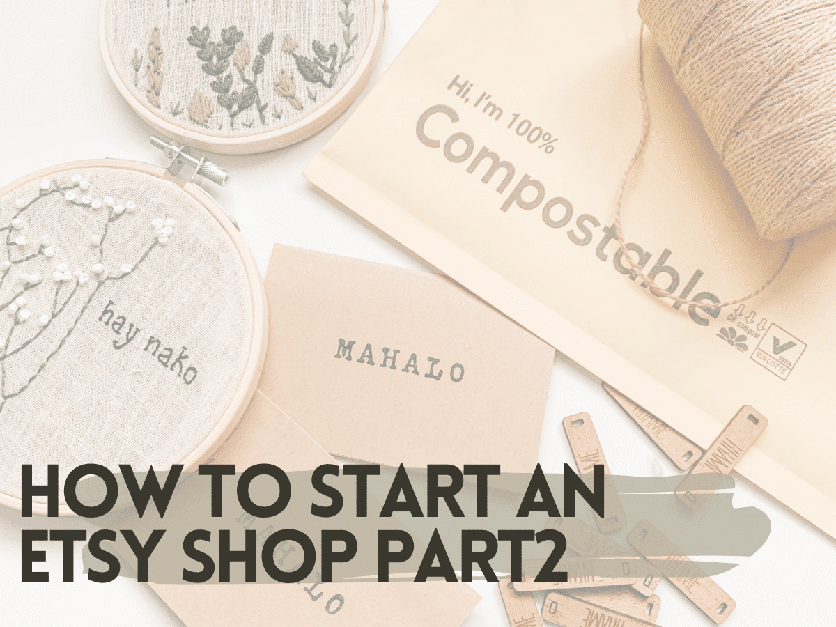 How to Set up a Etsy Shop for Beginners Part 2: Etsy Listings - Knits ...