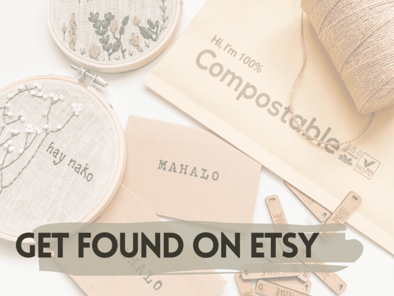 How to Get Found on Etsy in 2022