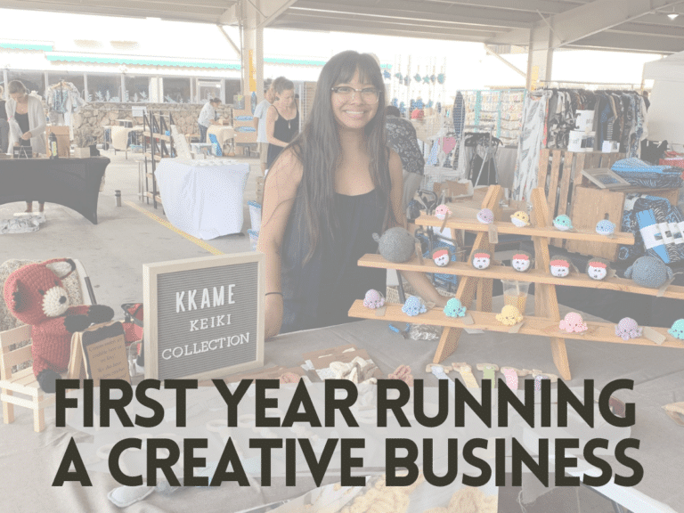 My First Year Running A Creative Business