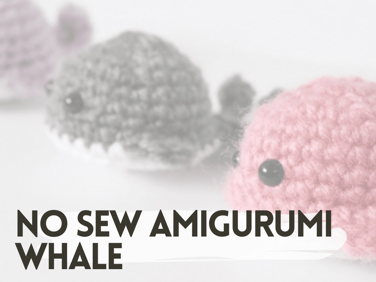 No Sew Amigurumi Whale